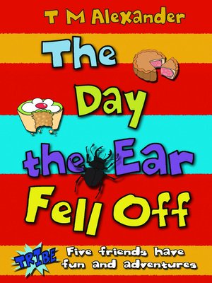 cover image of The Day the Ear Fell Off